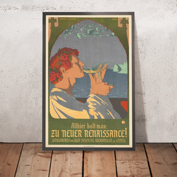 A framed image of Vintage Advertising Poster: Zu neuer Renaissance! by Johann Vincenz Cissarz, 1900