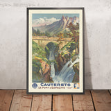 Cauterets Travel Poster: Le Pont d’Espagne by E. Paul Champseix, 1937