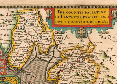 Old Map of Lancashire in 1611 by John Speed - Manchester, Liverpool, Preston, Blackburn, Windermere